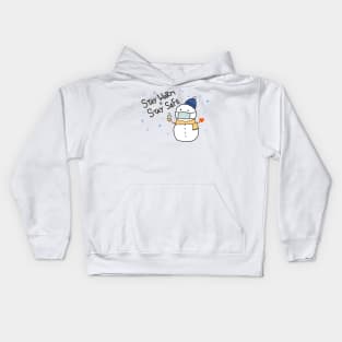 Stay Warm Stay Safe Snow Man Kids Hoodie